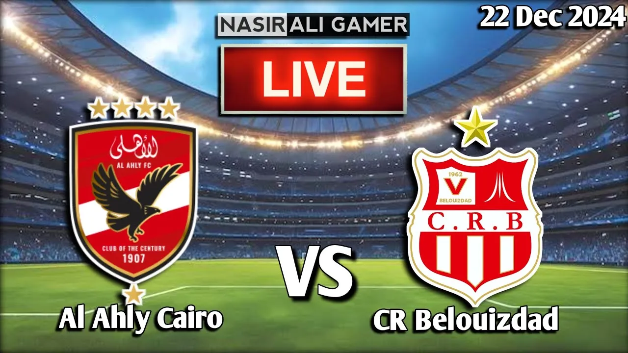 Al Ahly vs CR Belouizdad: A Must-Win Clash in the CAF Champions League Showdown!