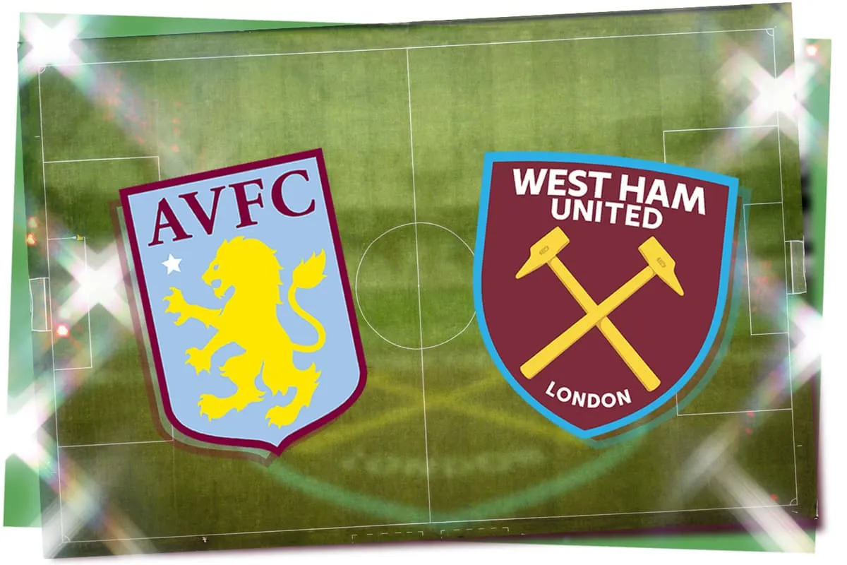 Aston Villa vs West Ham: The FA Cup Clash You Can't Miss!