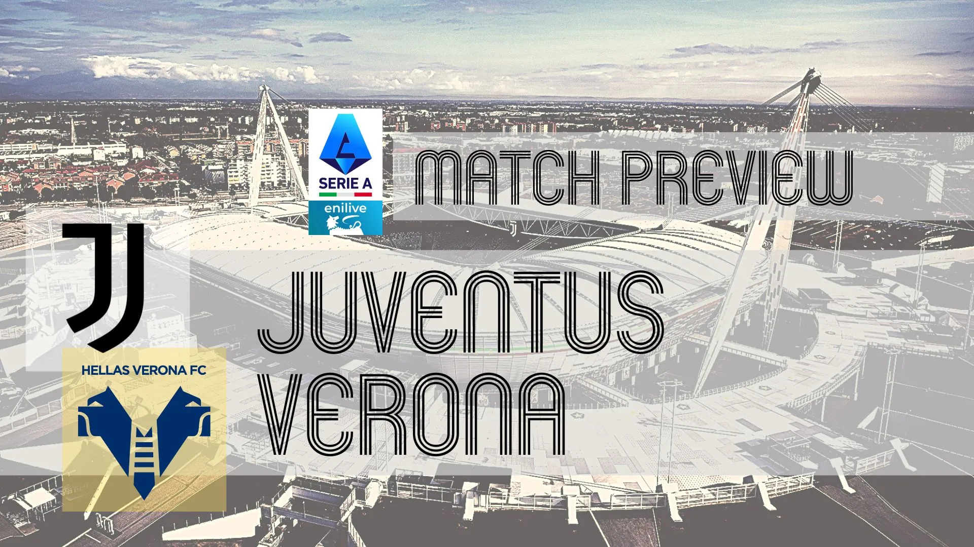 Juventus vs Verona: The Clash of Titans That Has Everyone Talking!