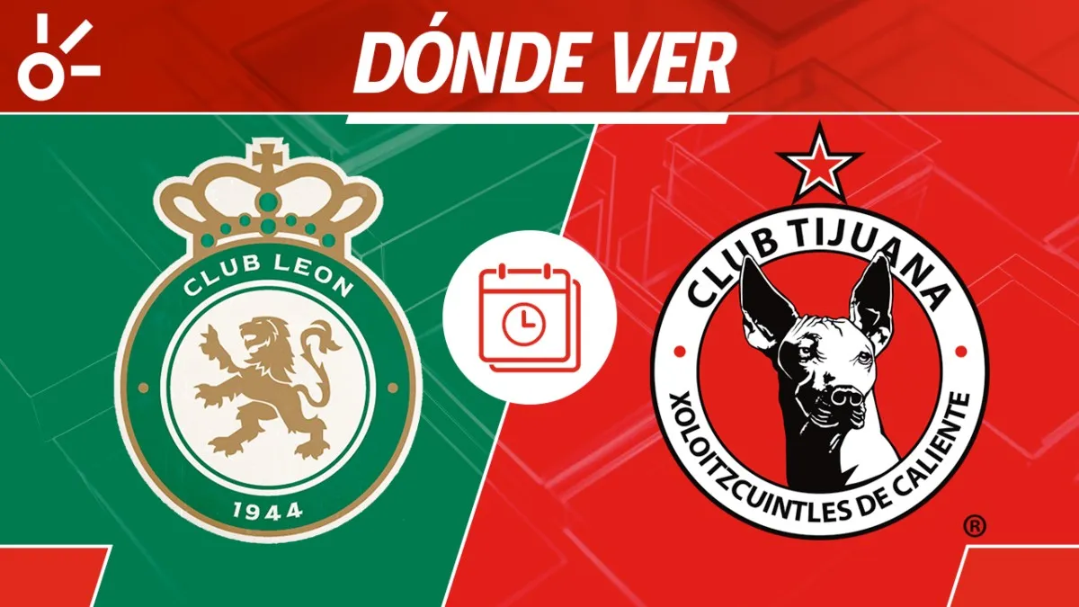 León vs. Tijuana: The Epic Showdown Everyone's Talking About!