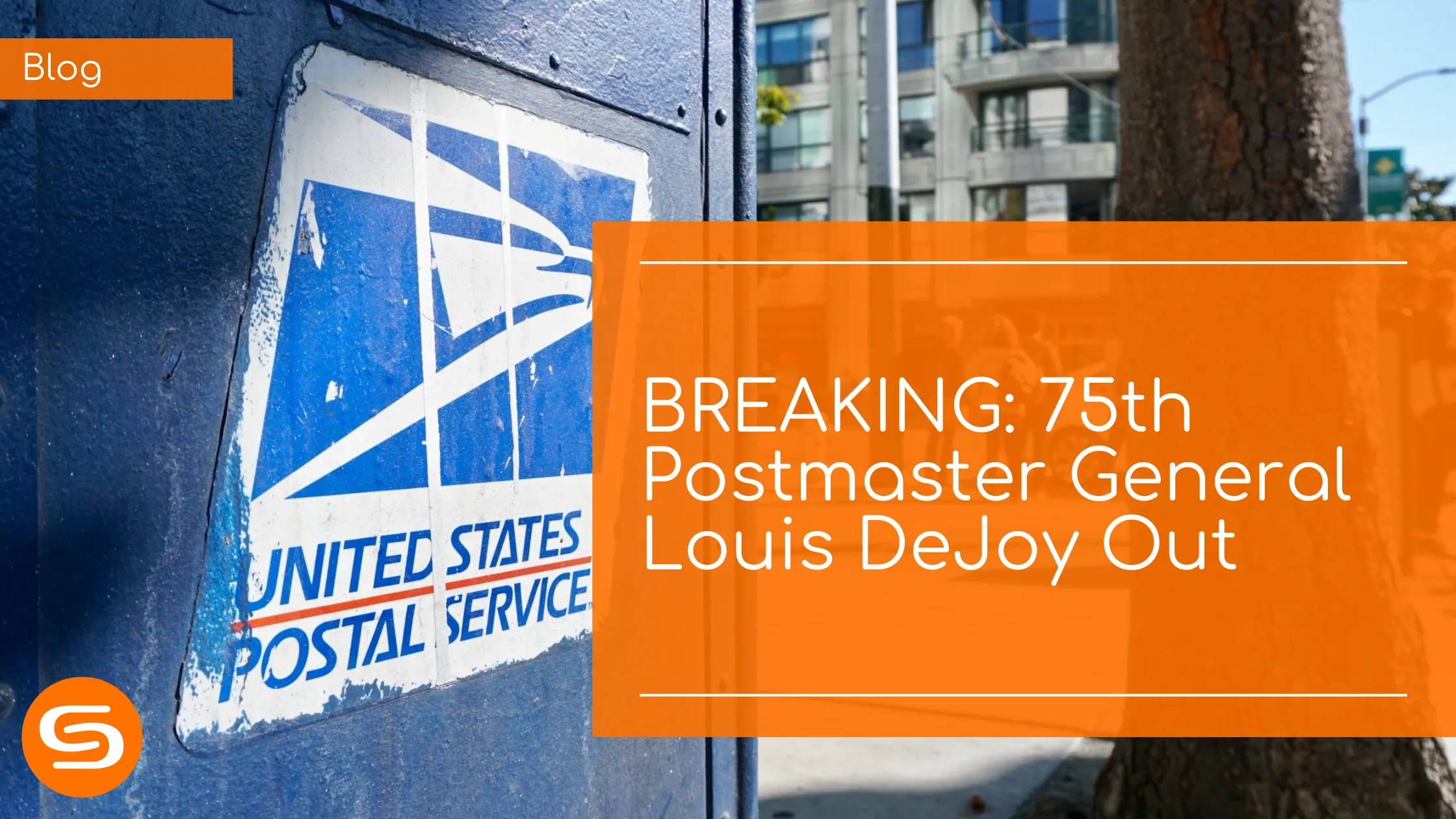 Louis DeJoy's Shocking Resignation: What It Means for the Future of USPS