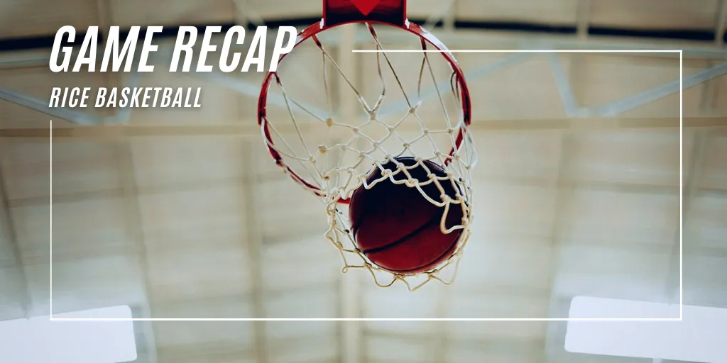 Rice Basketball's Heartbreaker: Can They Bounce Back After Narrow Loss?